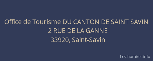 Office de Tourisme DU CANTON DE SAINT SAVIN