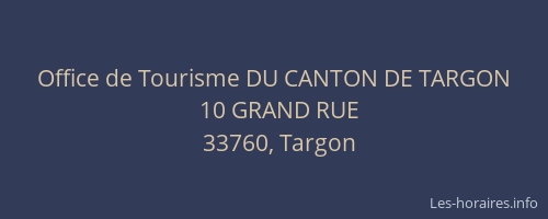 Office de Tourisme DU CANTON DE TARGON