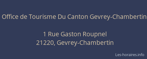 Office de Tourisme Du Canton Gevrey-Chambertin