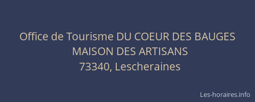 Office de Tourisme DU COEUR DES BAUGES