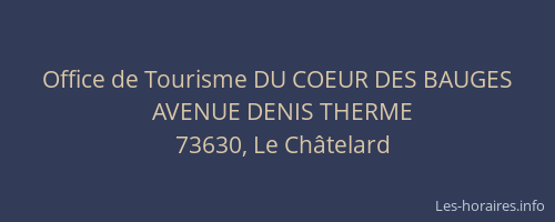 Office de Tourisme DU COEUR DES BAUGES
