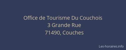 Office de Tourisme Du Couchois