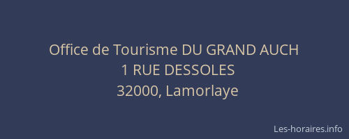 Office de Tourisme DU GRAND AUCH
