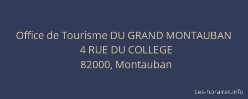Office de Tourisme DU GRAND MONTAUBAN