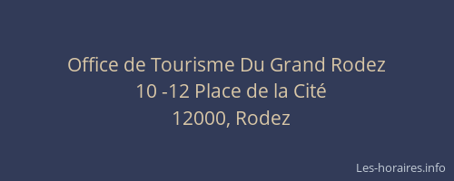 Office de Tourisme Du Grand Rodez