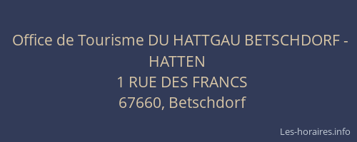 Office de Tourisme DU HATTGAU BETSCHDORF - HATTEN