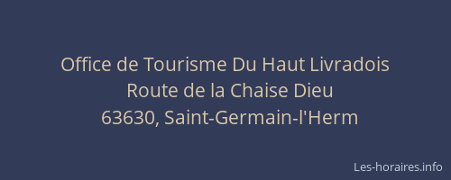 Office de Tourisme Du Haut Livradois