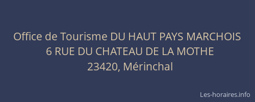 Office de Tourisme DU HAUT PAYS MARCHOIS