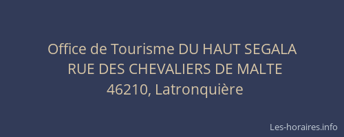 Office de Tourisme DU HAUT SEGALA