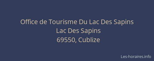 Office de Tourisme Du Lac Des Sapins