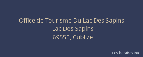 Office de Tourisme Du Lac Des Sapins