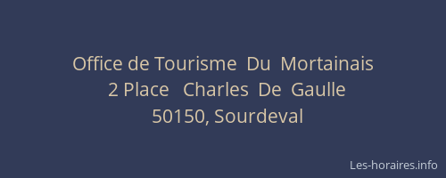 Office de Tourisme  Du  Mortainais