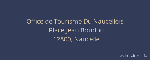 Office de Tourisme Du Naucellois