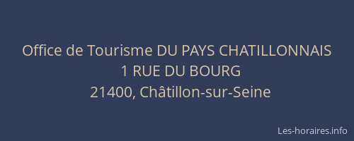 Office de Tourisme DU PAYS CHATILLONNAIS