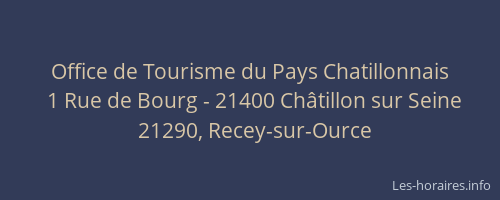 Office de Tourisme du Pays Chatillonnais
