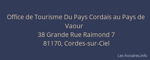 Office de Tourisme Du Pays Cordais au Pays de Vaour