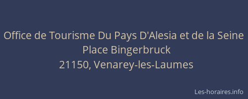 Office de Tourisme Du Pays D'Alesia et de la Seine