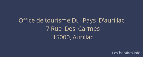 Office de tourisme Du  Pays  D'aurillac