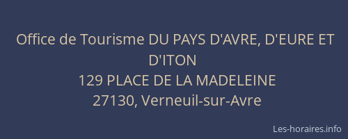 Office de Tourisme DU PAYS D'AVRE, D'EURE ET D'ITON