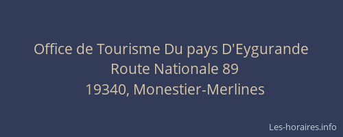Office de Tourisme Du pays D'Eygurande