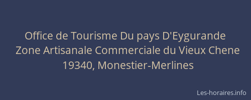 Office de Tourisme Du pays D'Eygurande