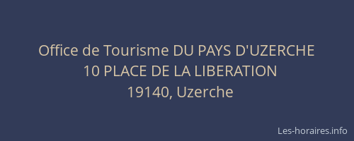 Office de Tourisme DU PAYS D'UZERCHE