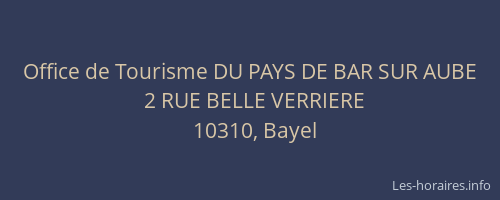 Office de Tourisme DU PAYS DE BAR SUR AUBE