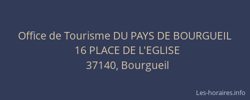 Office de Tourisme DU PAYS DE BOURGUEIL