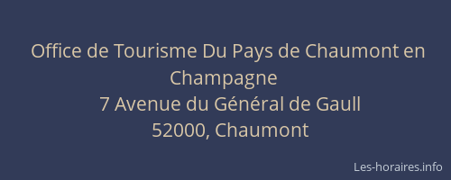 Office de Tourisme Du Pays de Chaumont en Champagne