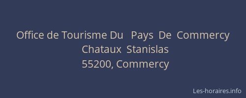 Office de Tourisme Du   Pays  De  Commercy