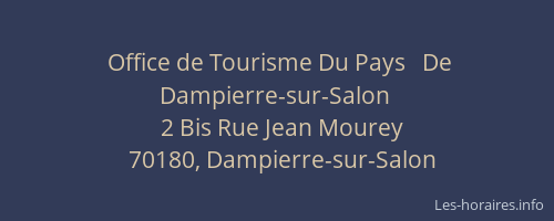 Office de Tourisme Du Pays   De Dampierre-sur-Salon