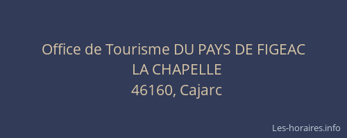 Office de Tourisme DU PAYS DE FIGEAC