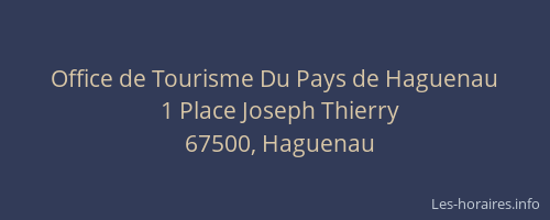 Office de Tourisme Du Pays de Haguenau
