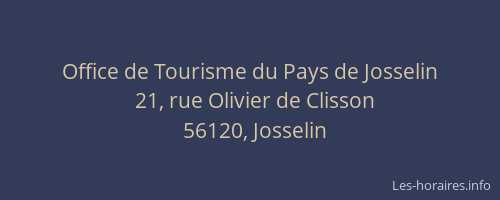 Office de Tourisme du Pays de Josselin