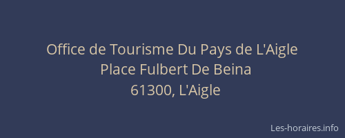 Office de Tourisme Du Pays de L'Aigle