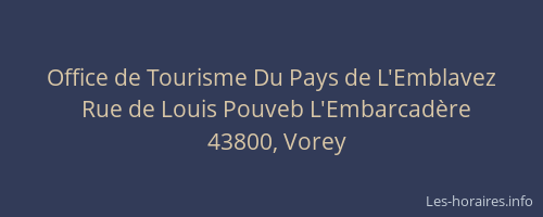 Office de Tourisme Du Pays de L'Emblavez