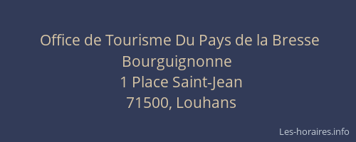 Office de Tourisme Du Pays de la Bresse Bourguignonne