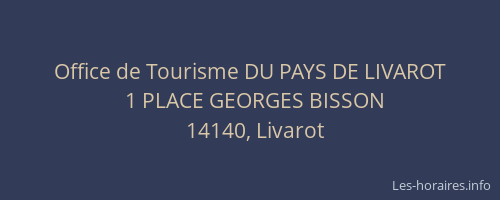 Office de Tourisme DU PAYS DE LIVAROT