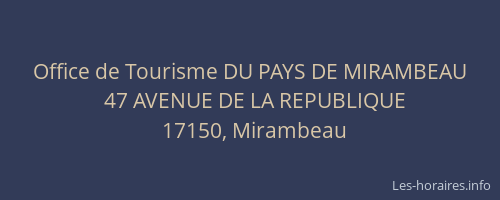 Office de Tourisme DU PAYS DE MIRAMBEAU