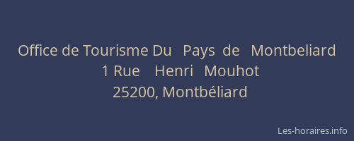 Office de Tourisme Du   Pays  de   Montbeliard