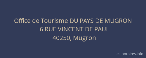 Office de Tourisme DU PAYS DE MUGRON