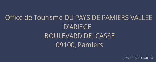 Office de Tourisme DU PAYS DE PAMIERS VALLEE D'ARIEGE
