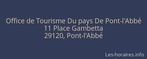 Office de Tourisme Du pays De Pont-l'Abbé