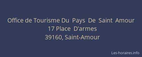 Office de Tourisme Du  Pays  De  Saint  Amour