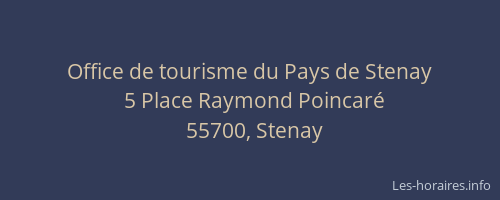 Office de tourisme du Pays de Stenay