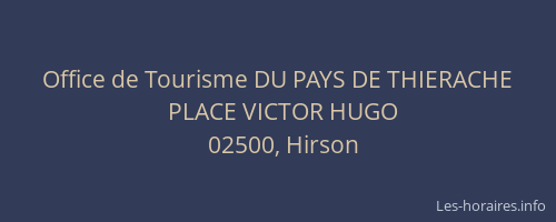Office de Tourisme DU PAYS DE THIERACHE