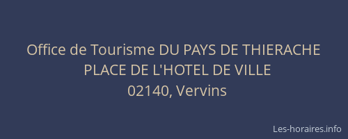 Office de Tourisme DU PAYS DE THIERACHE