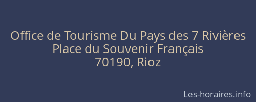 Office de Tourisme Du Pays des 7 Rivières