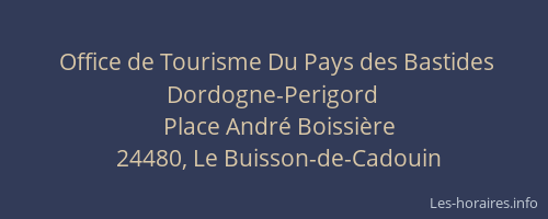 Office de Tourisme Du Pays des Bastides Dordogne-Perigord