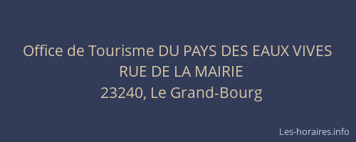 Office de Tourisme DU PAYS DES EAUX VIVES